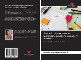 Phonetic phenomena at morpheme junctions in modern Russian