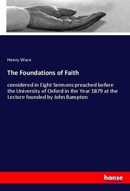 The Foundations of Faith