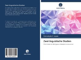 Zwei linguistische Studien