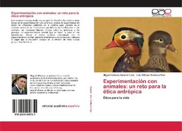 Experimentación con animales: un reto para la ética antrópica