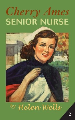 CHERRY AMES, SENIOR NURSE