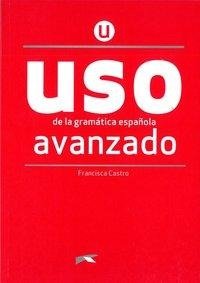 Uso de la gramática española. Nivel Avanzado. Buch