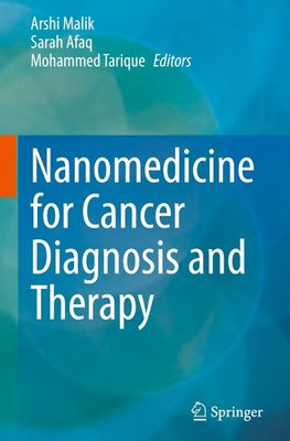 Nanomedicine for Cancer Diagnosis and Therapy