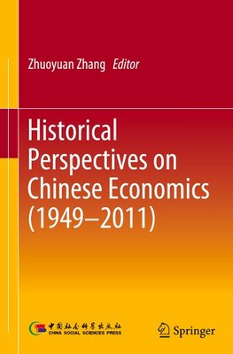 Historical Perspectives on Chinese Economics (1949-2011)