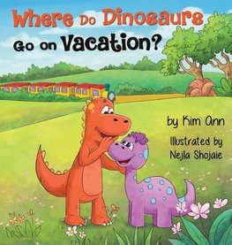 Where Do Dinosaurs Go on Vacation?