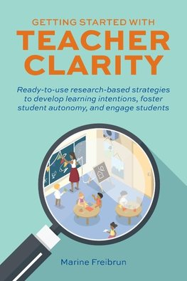 Getting Started with Teacher Clarity