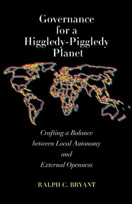 Governance for a Higgledy-Piggledy Planet