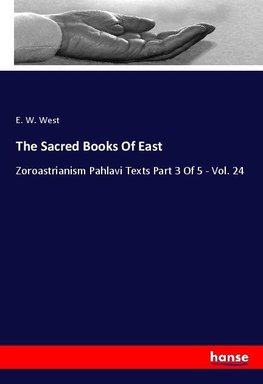 The Sacred Books Of East