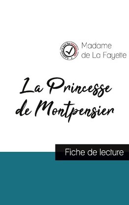 La Princesse de Montpensier de Madame de La Fayette (fiche de lecture et analyse complète de l'oeuvre)