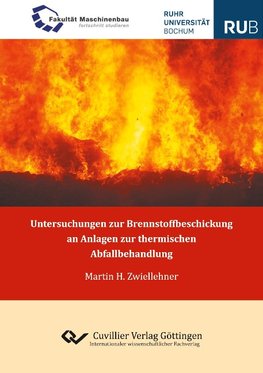 Untersuchungen zur Brennstoffbeschickung an Anlagen zur thermischen Abfallbehandlung