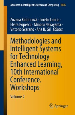 Methodologies and Intelligent Systems for Technology Enhanced Learning, 10th International Conference. Workshops