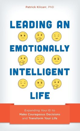 Leading an Emotionally Intelligent Life