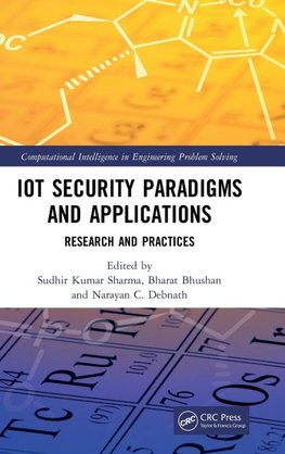 IoT Security Paradigms and Applications