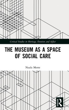 The Museum as a Space of Social Care