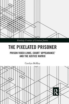 The Pixelated Prisoner