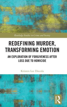 Redefining Murder, Transforming Emotion