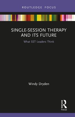 Single-Session Therapy and Its Future