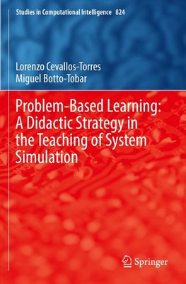 Problem-Based Learning: A Didactic Strategy in the Teaching of System Simulation