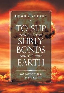 To Slip the Surly Bonds of Earth