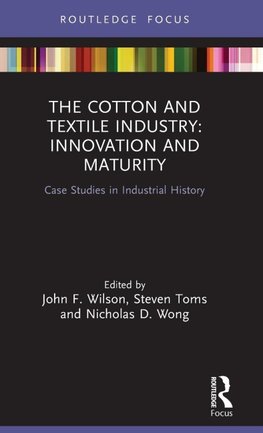 The Cotton and Textile Industry