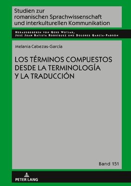 Los términoscompuestos desde la Terminología y la Traducción