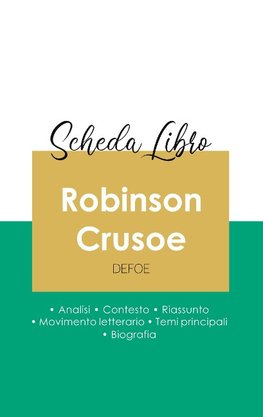 Scheda libro Robinson Crusoe di Daniel Defoe (analisi letteraria di riferimento e riassunto completo)