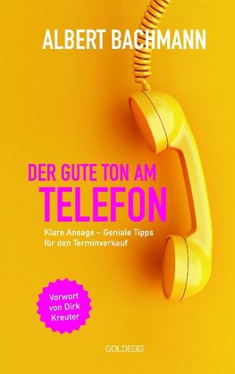 Der gute Ton am Telefon