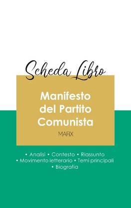 Scheda libro Manifesto del Partito Comunista di Karl Marx (analisi letteraria di riferimento e riassunto completo)