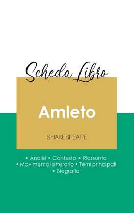 Scheda libro Amleto di Shakespeare (analisi letteraria di riferimento e riassunto completo)