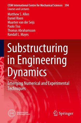 Substructuring in Engineering Dynamics