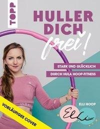 Hula Hoop mit elli_hoop