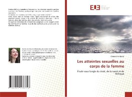 Les atteintes sexuelles au corps de la femme