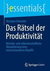 Das Rätsel der Produktivität