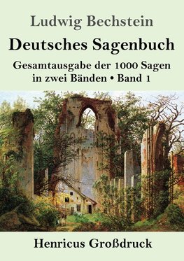 Deutsches Sagenbuch (Großdruck)