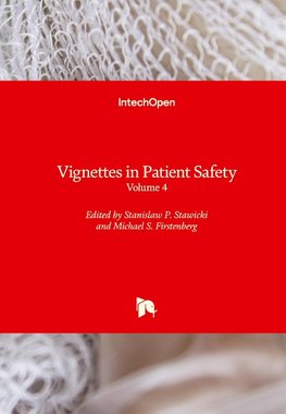 Vignettes in Patient Safety