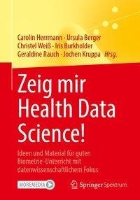 Zeig mir Health Data Science!