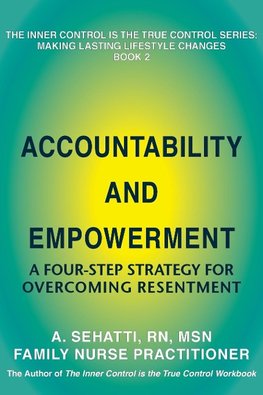 ACCOUNTABILITY AND EMPOWERMENT