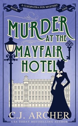 Murder at the Mayfair Hotel