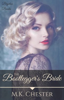 The Bootlegger's Bride