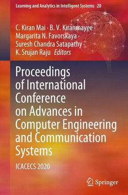 Proceedings of International Conference on Advances in Computer Engineering and Communication Systems