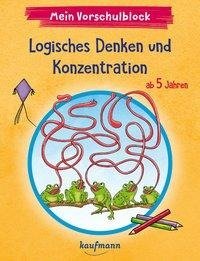 Mein Vorschulblock - Logisches Denken und Konzentration