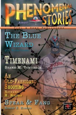 Phenomenal Stories, Vol. 2, No. 8, August 2019