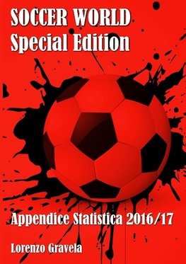 SOCCER WORLD - Appendice Statistica 2016/17