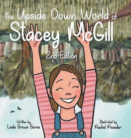 The Upside Down World of Stacey McGill