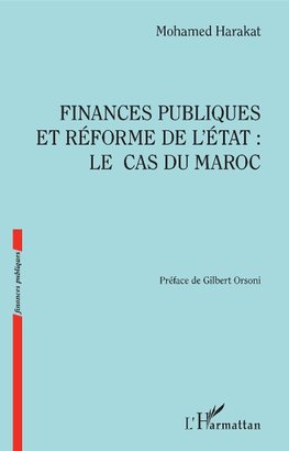 Finances publiques et réforme de l'Etat : le cas du Maroc