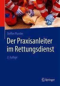 Der Praxisanleiter im Rettungsdienst