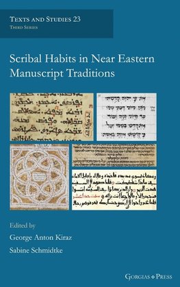 Scribal Habits in Near Eastern Manuscript Traditions