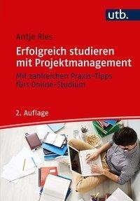 Erfolgreich studieren mit Projektmanagement