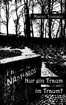 Nur ein Traum im Traum?