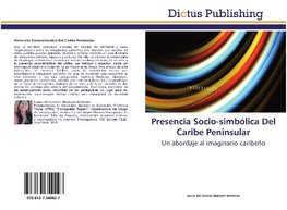 Presencia Socio-simbólica Del Caribe Peninsular